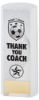 WHITE PLASTIC FILLED COLUMN FOOTBALL THANK YOU COACH (1in CEN) - 6in