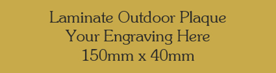 Gold Colour Outdoor Laminate Plaque 175mm x 40mm